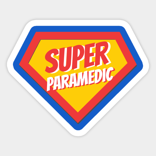 Paramedic Gifts | Super Paramedic Sticker by BetterManufaktur